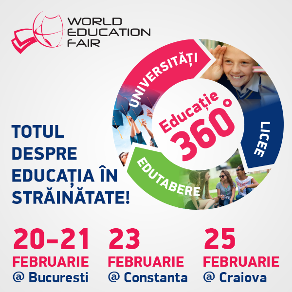 BUCUREȘTI. Vrei să studiezi în afara țării? Peste 100 de instituții de învățământ, la World Education Fair