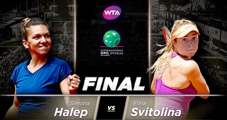 Finala feminină de simplu de la Roma, Halep vs Svitolina, astăzi de la ora 14.00