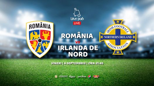 România vs Irlanda de Nord, astăzi de la ora 21.45