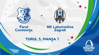 Farul U19- Lokomotiva Zagreb U19, astăzi în competiția Youth League la fotbal